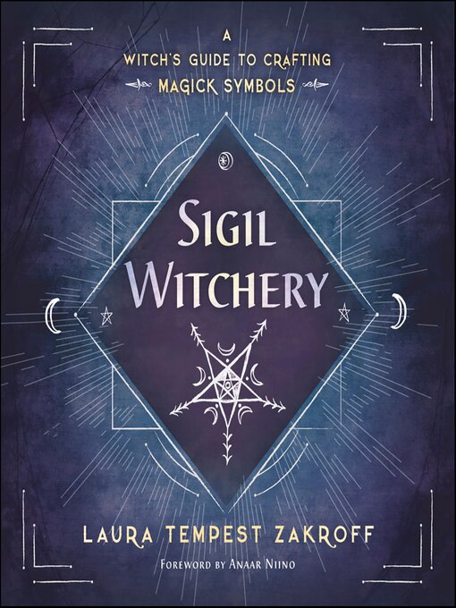 Title details for Sigil Witchery by Laura Tempest Zakroff - Wait list